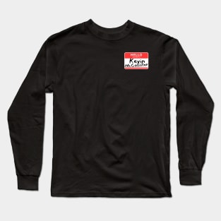 Hello My name is.. Long Sleeve T-Shirt